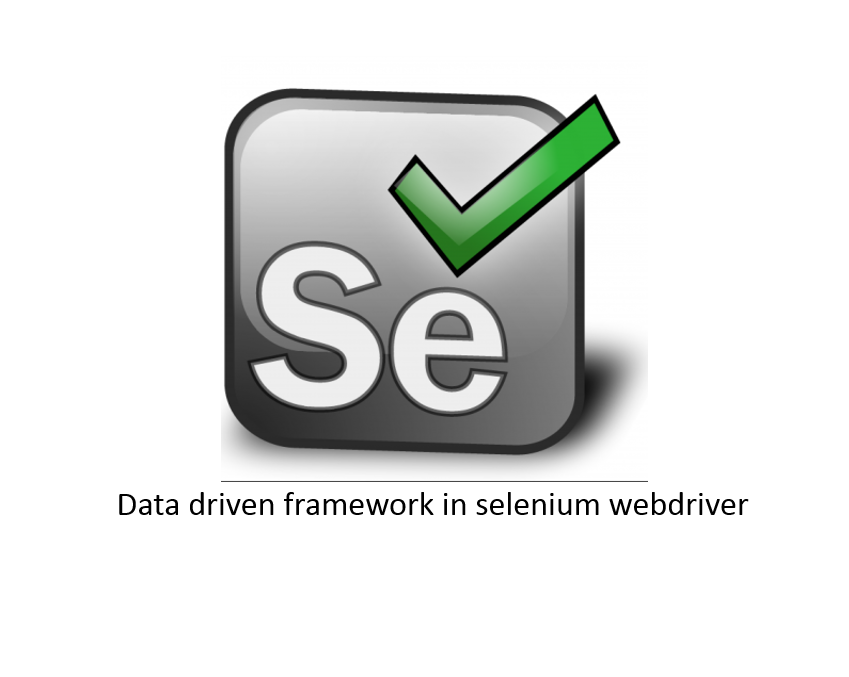 Data driven framework in selenium webdriver
